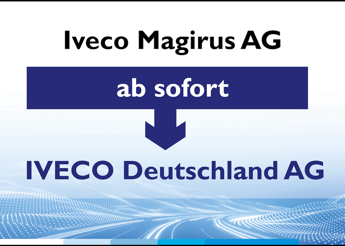 Namensänderung zum 30. Juni 2025 – Iveco Magirus AG wird zur IVECO Deutschland AG