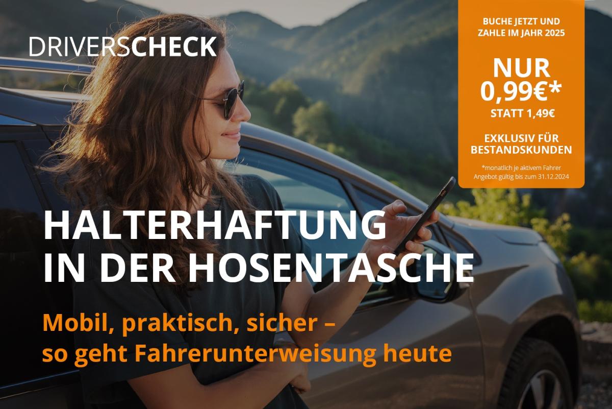 Halterhaftung in der Hosentasche: Fahrerunterweisung mit DriversCheck
